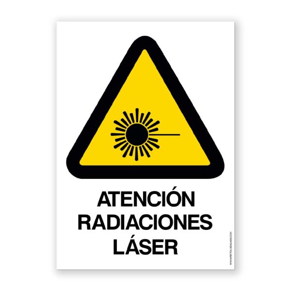 Señal "Atención Radiaciones Láser" - Rótulos DAunis