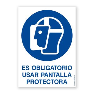 Señal "Es Obligatorio Usar Pantalla Protectora" - Rótulos Daunis