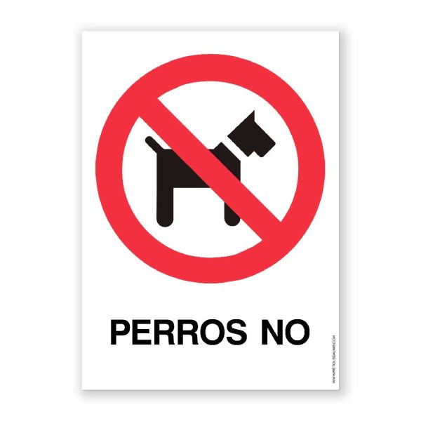 Señal "Perros No" - Rótulos Daunis