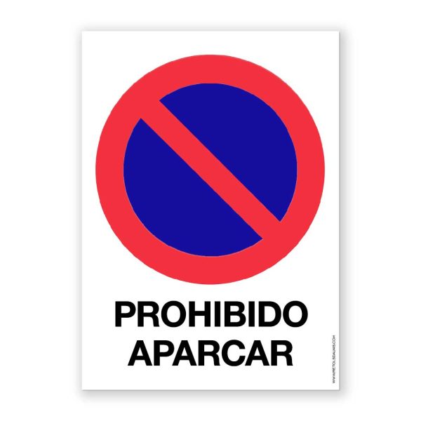 Senyal "Prohibit Aparcar" - Rètols Daunis