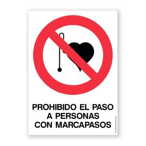 Señal "Prohibido el Paso a Personas con Marcapasos" - Rótulos Daunis