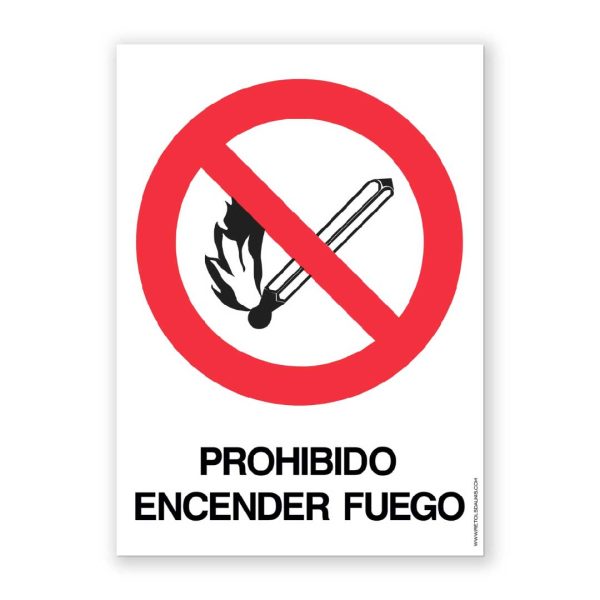 Señal "Prohibido Encender Fuego" - Rótulos Daunis