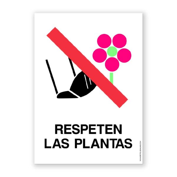 Señal "Respeten las Plantas" - Rótulos Daunis